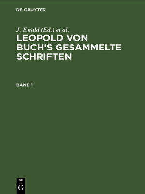 cover image of Leopold von Buch's Gesammelte Schriften. Band 1